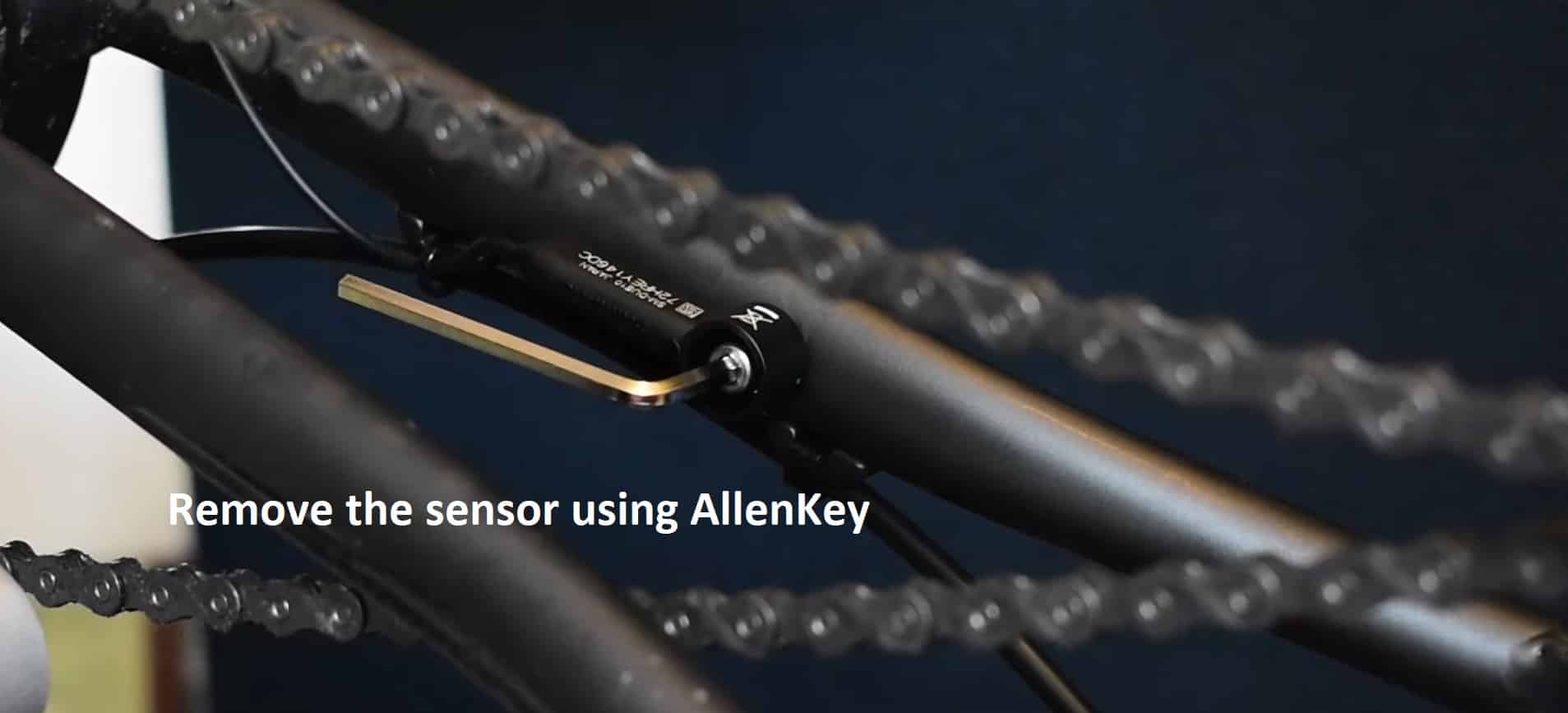 Remove the sensor using Allen Key