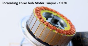 Increasing Ebike hub Motor Torque